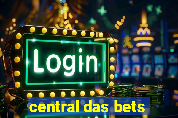 central das bets